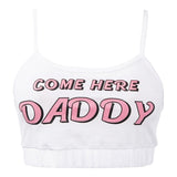 COME HERE DADDY Letter Print Tank Top Sexy Sleeveless  Tops&Panties